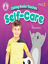 Cover image for Caring Koala Teaches Self-Care